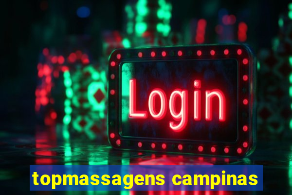 topmassagens campinas